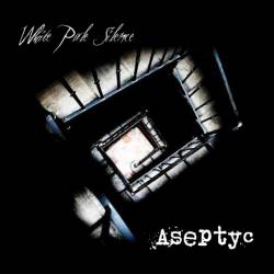 White Pale Silence : Aseptyc